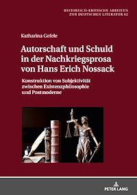Télécharger le livre :  Autorschaft und Schuld in der Nachkriegsprosa von Hans Erich Nossack