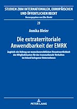 Télécharger le livre :  Die extraterritoriale Anwendbarkeit der EMRK