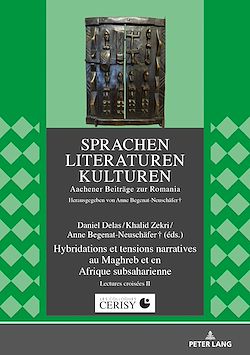 Télécharger le livre :  Hybridations et tensions narratives au Maghreb et en Afrique subsaharienne