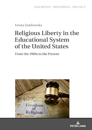 Téléchargez le livre :  Religious Liberty in the Educational System of the United States