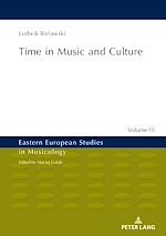 Télécharger le livre :  Time in Music and Culture