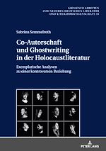 Télécharger le livre :  Co-Autorschaft und Ghostwriting in der Holocaustliteratur
