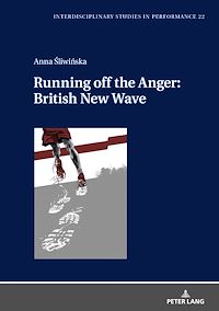 Télécharger le livre :  Running off the Anger: British New Wave