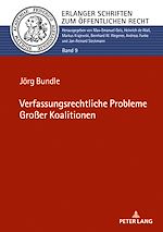 Télécharger le livre :  Verfassungsrechtliche Probleme Großer Koalitionen