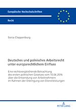 Télécharger le livre :  Deutsches und polnisches Arbeitsrecht unter europarechtlichem Einfluss