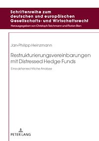 Télécharger le livre :  Restrukturierungsvereinbarungen mit Distressed Hedge Funds