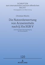 Télécharger le livre :  Die Nutzenbewertung von Arzneimitteln nach § 35a SGB V