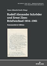 Télécharger le livre :  Rudolf Alexander Schroeder und Ernst Zinn: Briefwechsel 1934–1961
