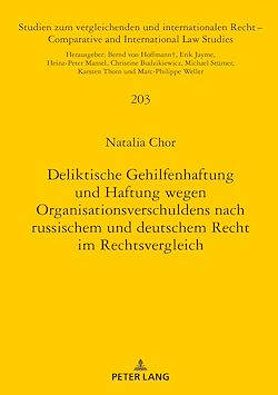 Télécharger le livre :  Deliktische Gehilfenhaftung und Haftung wegen Organisationsverschuldens nach russischem und deutschem Recht im Rechtsvergleich