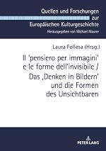Télécharger le livre :  Il ?pensiero per immagini' e le forme dell'invisibile / Das ‚Denken in Bildern‘ und die Formen des Unsichtbaren