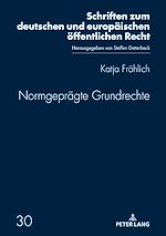 Télécharger le livre :  Normgepraegte Grundrechte