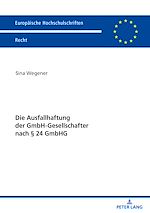 Télécharger le livre :  Die Ausfallhaftung der GmbH-Gesellschafter nach § 24 GmbHG