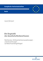 Télécharger le livre :  Die Dogmatik des Gesellschafterbeschlusses