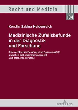 Télécharger le livre :  Medizinische Zufallsbefunde in der Diagnostik und Forschung