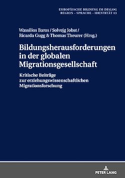 Télécharger le livre :  Bildungsherausforderungen in der globalen Migrationsgesellschaft