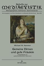 Télécharger le livre :  Gemeine Dirnen und gute Fraeulein