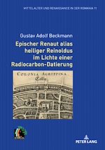 Télécharger le livre :  Epischer Renaut alias heiliger Reinoldus im Lichte einer Radiocarbon-Datierung