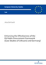 Télécharger le livre :  Enhancing the Effectiveness of the EU Public Procurement Framework