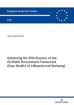Télécharger le livre :  Enhancing the Effectiveness of the EU Public Procurement Framework