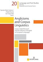 Télécharger le livre :  Anglicisms and Corpus Linguistics