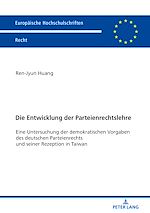 Télécharger le livre :  Die Entwicklung der Parteienrechtslehre