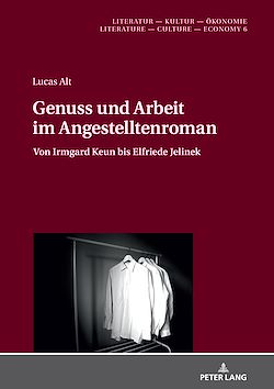 Télécharger le livre :  Genuss und Arbeit im Angestelltenroman