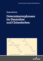 Télécharger le livre :  Determinatorphrasen im Deutschen und Chinesischen