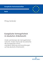 Télécharger le livre :  Europaeische Vertragsfreiheit im deutschen Arbeitsrecht
