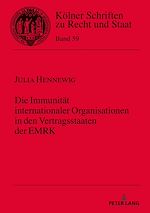 Télécharger le livre :  Die Immunitaet internationaler Organisationen in den Vertragsstaaten der EMRK