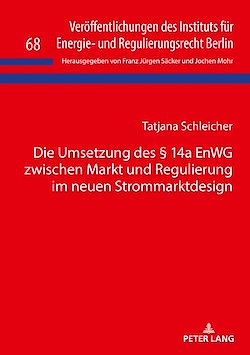 Télécharger le livre :  Die Umsetzung des § 14a EnWG zwischen Markt und Regulierung im neuen Strommarktdesign