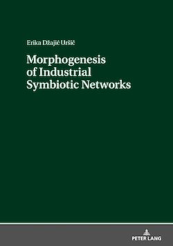 Télécharger le livre :  Morphogenesis of Industrial Symbiotic Networks