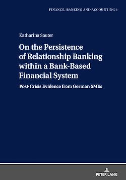 Télécharger le livre :  On the Persistence of Relationship Banking within a Bank-Based Financial System