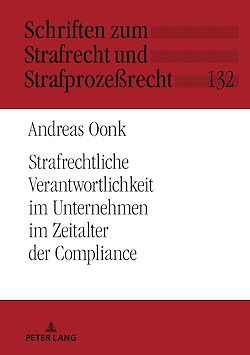 Télécharger le livre :  Strafrechtliche Verantwortlichkeit im Unternehmen im Zeitalter der Compliance