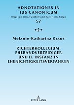 Télécharger le livre :  Richterkollegium, Ehebandverteidiger und II. Instanz in Ehenichtigkeitsverfahren