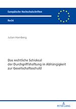 Télécharger le livre :  Das rechtliche Schicksal der Durchgriffshaftung in Abhaengigkeit zur Gesellschaftsschuld