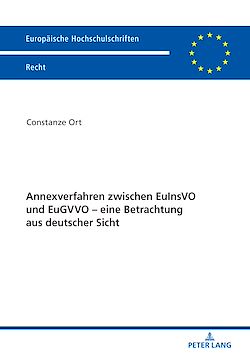 Télécharger le livre :  Annexverfahren zwischen EuInsVO und EuGVVO – eine Betrachtung aus deutscher Sicht