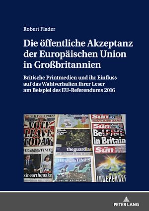 Téléchargez le livre :  Die oeffentliche Akzeptanz der Europaeischen Union in Großbritannien