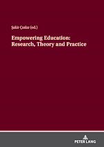 Télécharger le livre :  Empowering Education: Research, Theory And Practice