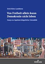 Télécharger le livre :  Von Freiheit allein kann Demokratie nicht leben
