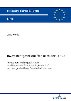 Télécharger le livre :  Investmentgesellschaften nach dem KAGB