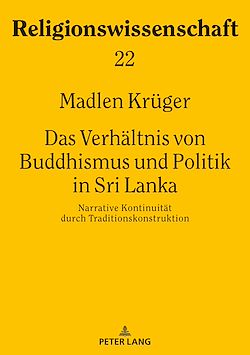 Télécharger le livre :  Das Verhaeltnis von Buddhismus und Politik in Sri Lanka
