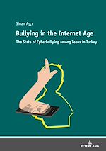 Télécharger le livre :  Bullying in the Internet Age