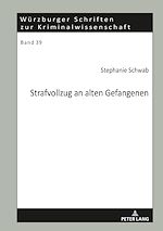 Télécharger le livre :  Strafvollzug an alten Gefangenen