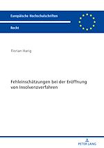 Télécharger le livre :  Fehleinschaetzungen bei der Eroeffnung von Insolvenzverfahren