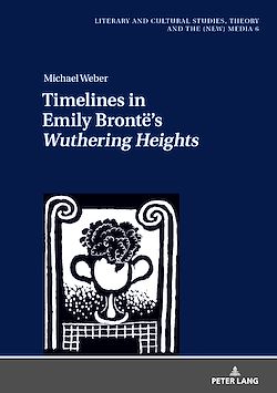 Télécharger le livre :  Timelines in Emily Brontë’s «Wuthering Heights»