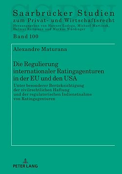 Télécharger le livre :  Die Regulierung internationaler Ratingagenturen in der EU und den USA