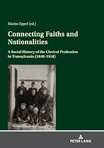 Télécharger le livre :  Connecting Faiths and Nationalities
