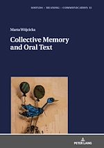 Télécharger le livre :  Collective Memory and Oral Text