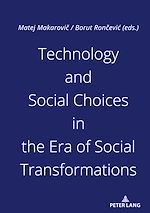 Télécharger le livre :  Technology and Social Choices in the Era of Social Transformations