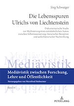 Télécharger le livre :  Die Lebensspuren Ulrichs von Liechtenstein
